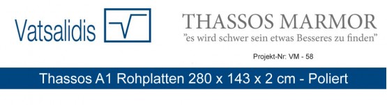 Thassos A1 Rohplatten 285 145 2 cm